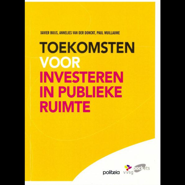 Toekomsten voor Investeren in Publieke Ruimte