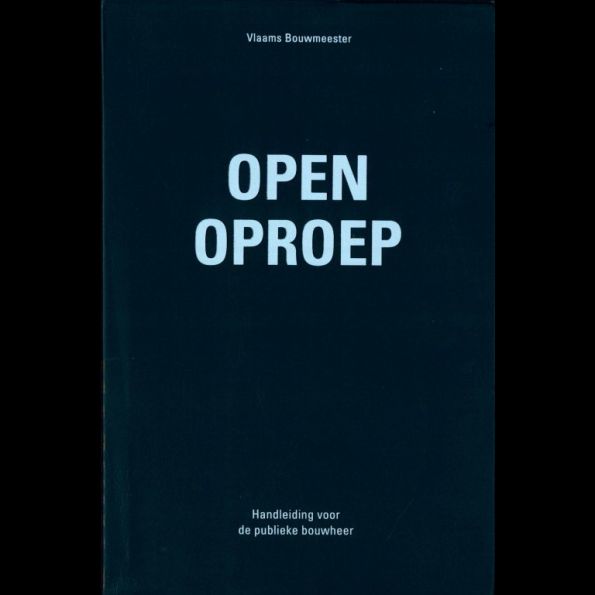 Open Oproep, Handleiding voor de Publieke Bouwheer